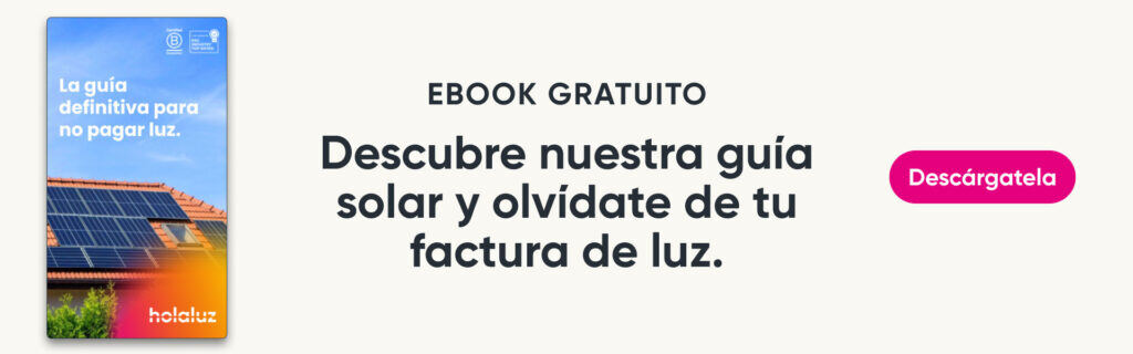 Imagen del eBook de Holaluz con el texto 'eBook gratuito: Descubre nuestra guía solar y olvídate de tu factura de la luz'